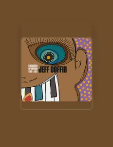 收听 Jeff Coffin、观看音乐视频、阅读小传、查看巡演日期等 ！
