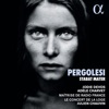 Julien Chauvin Stabat Mater in F Minor, P. 77: I. Stabat Mater dolorosa Pergolesi: Stabat Mater