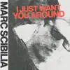 Stream & download I Just Want You Around - Single