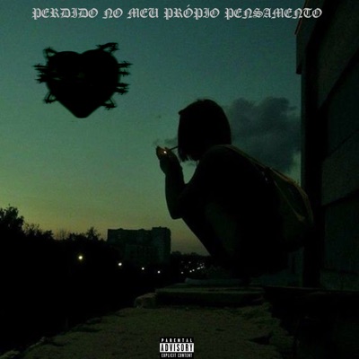 Perdido no Meu Própio Pensamento - Single