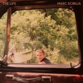 Marc Scibilia - The Life