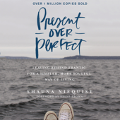 Present Over Perfect - Shauna Niequist Cover Art