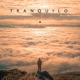 Tranquilo Single
