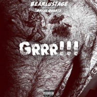 Grrr!!! (feat. Bryce Quartz) - Single - Bearlustage