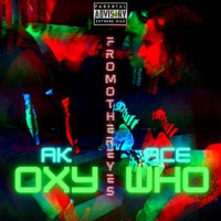 From Other Eyes - EP - AK Oxy & AceWho
