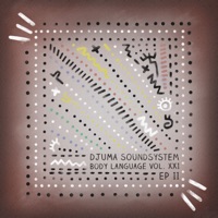 Body Language, Vol. 21 - EP2 - EP - Djuma Soundsystem