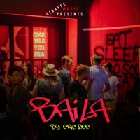 Baila - Single - Eric Dee