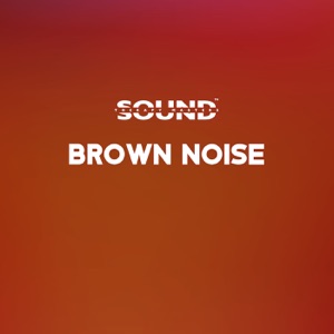 Brown Noise