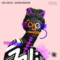 Baddie - Single - On Deck & Skemaddox