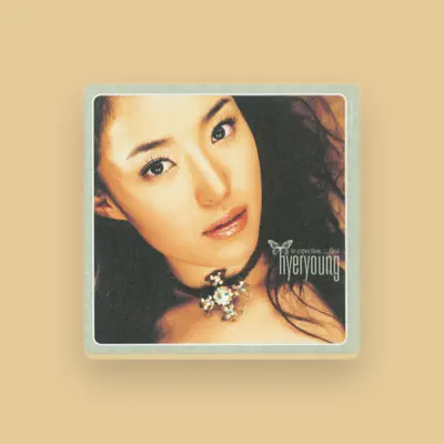 Listen to Hyeryoung, watch music videos, read bio, see tour dates & more!