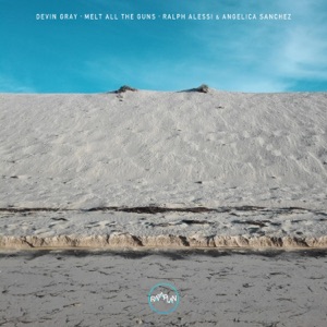 Melt All the Guns (feat. Ralph Alessi & Angelica Sanchez) - EP