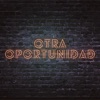 Otra Oportunidad - Single