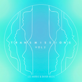 Transmissions, Vol. 2 - EP - Lee Harris & Davor Bozic