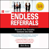 Endless Referrals, Third Edition - Bob Burg