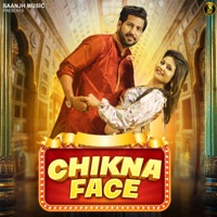 Chikna Face - Single - Devendra Foji & Kavita Sobu