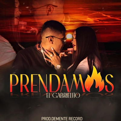 PRENDAMOS - Single