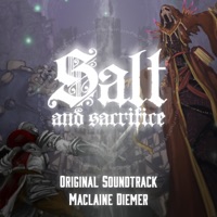 Salt and Sacrifice (Original Video Game Soundtrack) - Maclaine Diemer