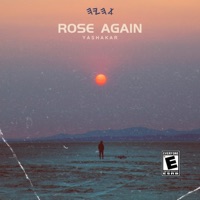 Rose Again - Single - Yashakar