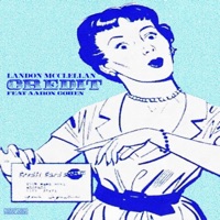 Credit (feat. Aaron Cohen) - Single - Landon McClellan