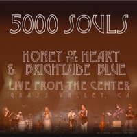 5000 Souls (feat. BrightSide Blue) [Live at the CFTA] - Single - Honey of the Heart