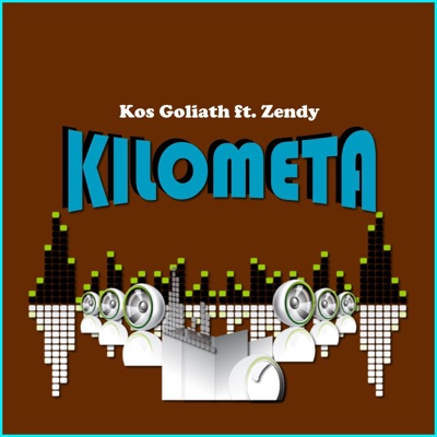 Kilometa (feat. Zendy) - Single