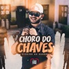 Choro do Chaves - Single