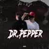 Dr. Pepper (feat. Lil Seeto) - Single