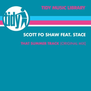 That Summer Track (feat. Stace) - Single