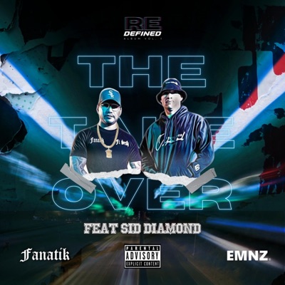 The takeover (feat. Sid Diamond) - Single