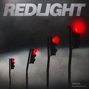 Red Light (feat. Rollie Dezel)