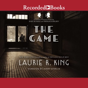 The Game : A novel of suspense featuring Mary Russell and Sherlock Holmes(Mary Russell Mysteries)