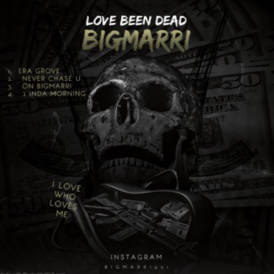 Love Been Dead - EP