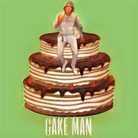 CAKEMAN (feat. FarrellB) - Single - The Wave God