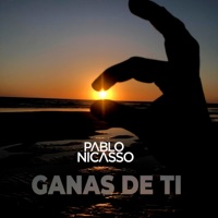 Ganas de ti - Single - Pablo Nicasso