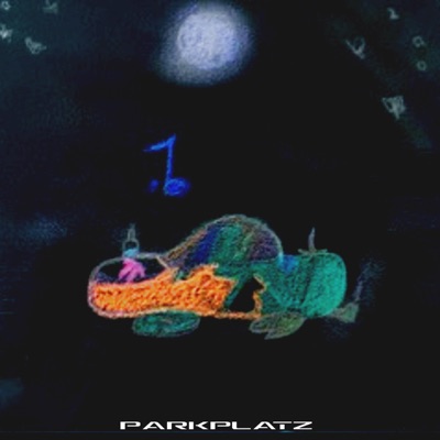 PARKPLATZ (feat. Dada) - Single