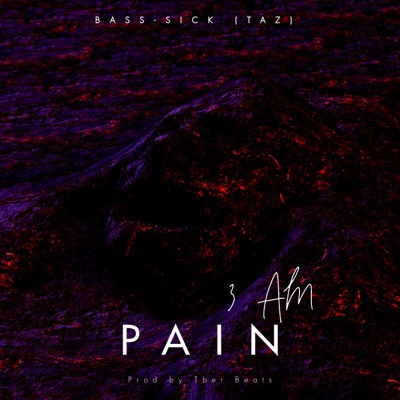 3 AM Pain - Single