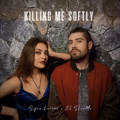 Killing Me Softly (Cover) - Single