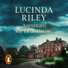 Asesinato en Fleat House - Lucinda Riley