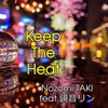 Keep The Heat (feat. Kagamine Rin) - Single