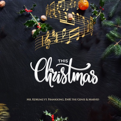 This Christmas (feat. Emk the Genie, Marvid & FRANKSONG) - Single