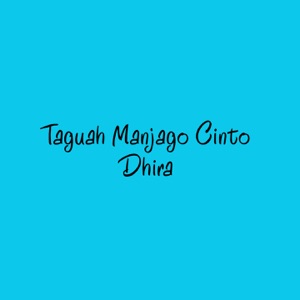 Chord Gitar Taguah Manjago Cinto - Dhira