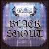 BLACK SHOUT - EP - Roselia