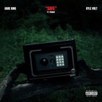 Safe (feat. Prxnce) - Single - Gabe King & Kyle Volt