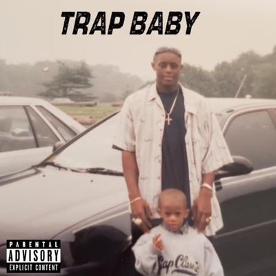 Trap Baby - EP