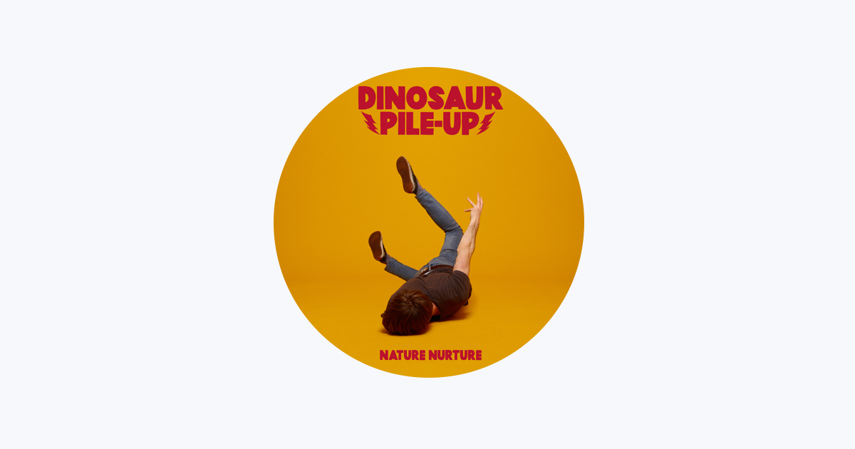 Dinosaur Pile-Up - Apple Music