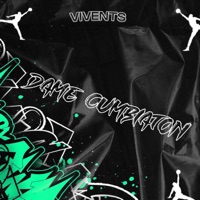 Dáme Cumbiaton (2022 Remasterizado) - Single - Vivents