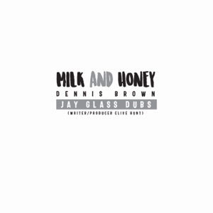 Milk and Honey - Single