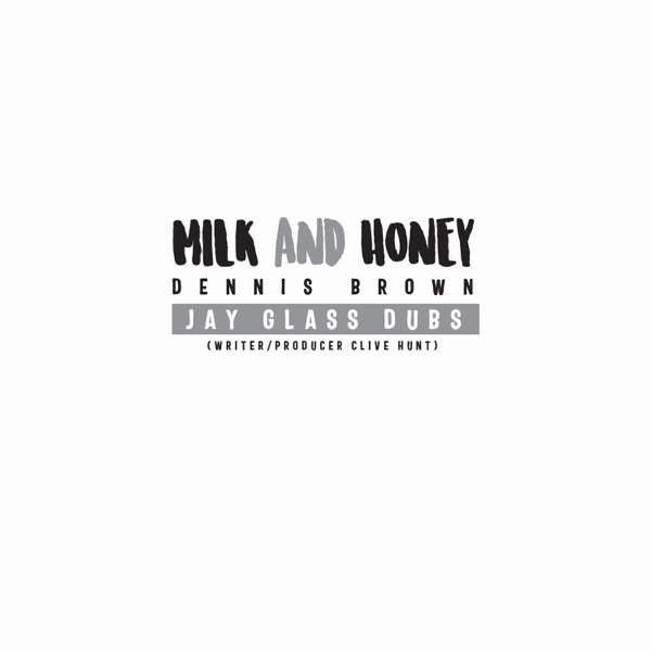 Milk and Honey - Single