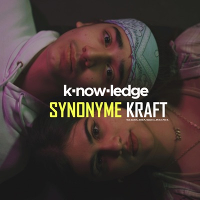 Synonyme Kraft (feat. David K., Stella P., Gülsüm A., Efe B. & Finn S.) - Single
