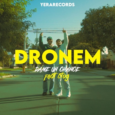 Dame un chance (feat. Ctog) - Single